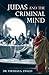 Produktbild Judas and the Criminal Mind