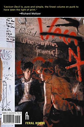 Lexicon Devil: The Fast Times and Short Life of Darby Crash and the Germs livre