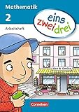 eins-zwei-drei - Mathematik: 2. Schuljahr - Arbeitsheft by Ümmü Demirel, Dr. Astrid Deseniss