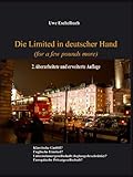 Die Limited in deutscher Hand: For a few pounds more by Uwe Eschelbach