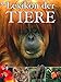 Lexikon der Tiere by Dorling Kindersley