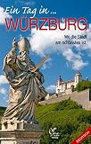Image de Würzburg Stadtführer. Deutsche Ausgabe (Livre en allemand)