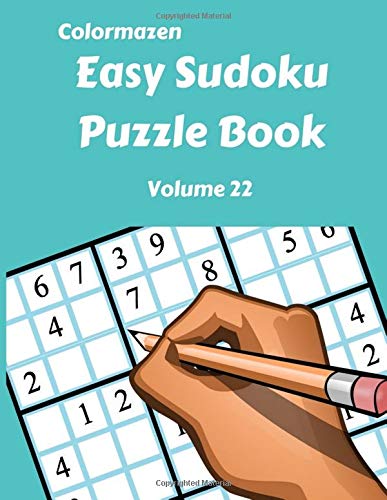Easy Sudoku Puzzle Book Volume 22 Easy Sudoku Puzzle Books - 