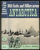 Front cover for the book With Fuchs and Hillary Across Antarctica by Gerald Bowman