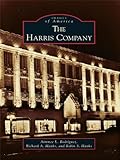 Image de The Harris Company (Images of America) (English Edition)