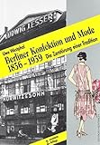 Image de Berliner Konfektion und Mode: Die Zerstörung einer Tradition 1836-1939