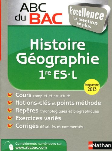 Abc Du Bac Excellence Histoire Geographie 1re Es L Abc Du Bac Excellence Histoire Geographie 1re Es L