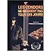 A Man of Principle ( Cóndores no entierran todos los días ) [ Origine Francese, Nessuna Lingua Italiana ]