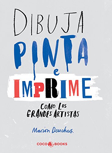 Dibuja, pinta e imprime como los grandes artistas