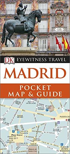Madrid Pocket Map and Guide (DK Eyewitness Travel Guide)