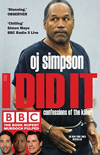 Amazon.fr - If I Did it: Confessions of the Killer - O.J. Simpson - Livres