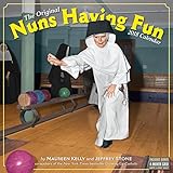 The Original Nuns Having Fun 2018 Calendar by 