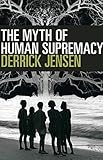 The Myth of Human Supremacy by 
