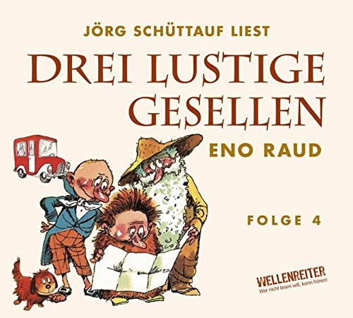 Preisvergleich Produktbild Drei lustige Gesellen: Viertes Hörbuch. (Lübbe Audio)