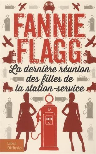 <a href="/node/370">La dernière réunion des filles de la station-service</a>