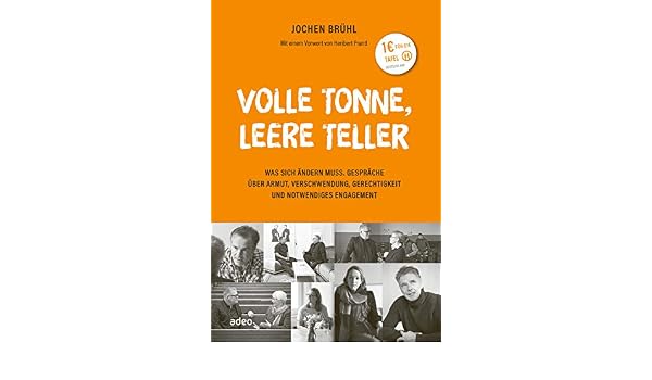 Volle Tonne Leere Teller Was Sich Andern Muss Gesprache Uber