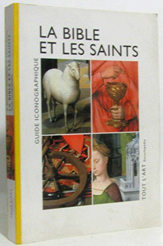 couverture de : La Bible et les saints