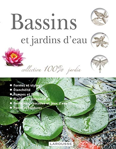 Bassins et jardins d'eau Bassins et jardins d'eau