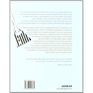 Las mujeres francesas no pierden la línea. El recetario (OTROS GENERALES AGUILAR.)