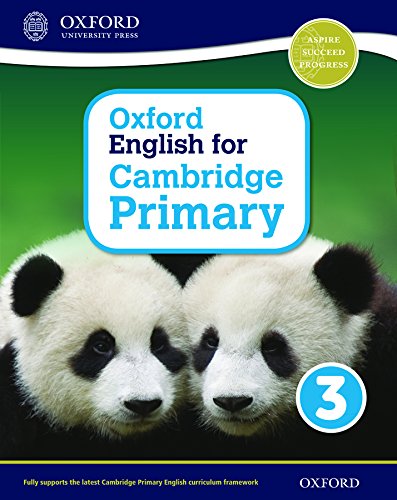 Oxford international primary. English Cambridge. Student's book. Per la Scuola elementare. Con espansione online: 3