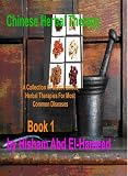 Image de Chinese Herbal Therapy Book 1 (English Edition)