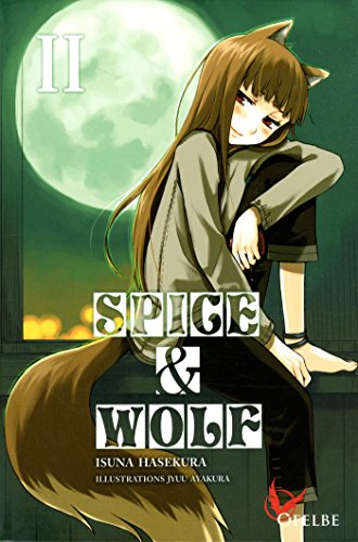 Spice and wolf - Light Novel — Tome 2