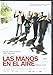 Las Manos En El Aire (V.O.S.) (Les Mains En L'Air) (2010) (Import)