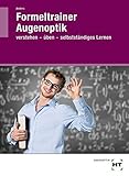 Image de Formeltrainer Augenoptik: Verstehen - üben - selbstständiges Lernen