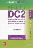 DC2 Intervention sociale et préparation au dossier de pratiques professionnelles