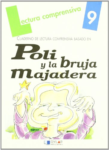 POLI Y LA BRUJA MAJADERACuaderno 9 (Lecturas Comprensivas)