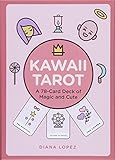 Kawaii Tarot: A 78-Card Deck of Magic and Cute by 
