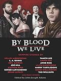 Image de By Blood We Live (English Edition)