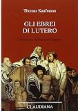 Gli ebrei di Lutero