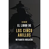 EL LIBRO DE LOS CINCO ANILLOS: Ilustrado y con notas para escribir tus ideas