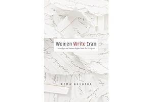 Women Write Iran: Nostalgia and Human Rights from the Diaspora