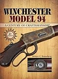Image de Winchester Model 94: A Century of Craftmanship