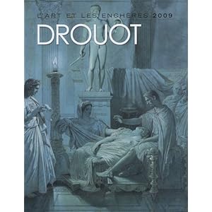 Drouot, l'art et les enchères 2009