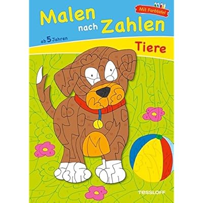 Malen nach Zahlen Tiere ab 5 Jahren: Ausmalen, Zahlen und Zählen üben Malen nach Zahlen Tiere ab 5 Jahren: Ausmalen, Zahlen und Zählen üben