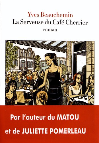 couverture de : La Serveuse du caf&eacute; Cherrier