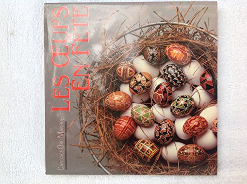 couverture de : Les oeufs en f&ecirc;te