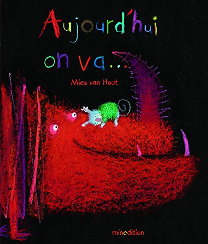 couverture de : Aujourd'hui on va...