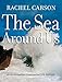 The Sea Around Us by 
