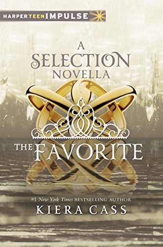 The Favorite (Kindle Single) (The Selection Novella) (English Edition)
