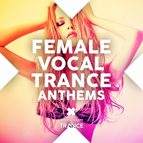 The Best Trance Anthems Ever Download Music