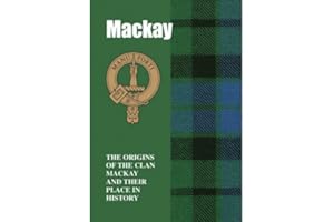 LangSyne Products Scottish Clan Crest Tartan Information History Fact Book - MacKay