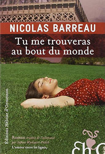 Tu me trouveras au bout du monde