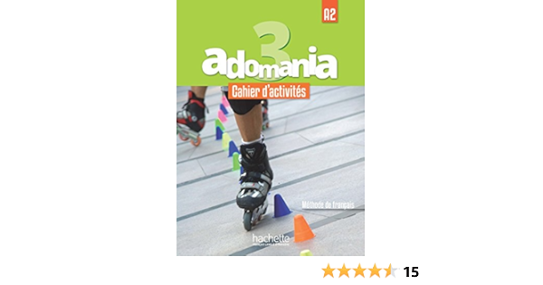 Adomania 3 Cahier D Activites A2 Cahier D Activites 3 Cd Audio Acces Au Parcours Digital Amazon It Gallon Fabienne Himber Celine Reboul Alice Libri In Altre Lingue
