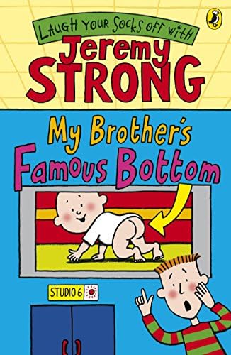 My Brothers Famous Bottom : Laugh Your
