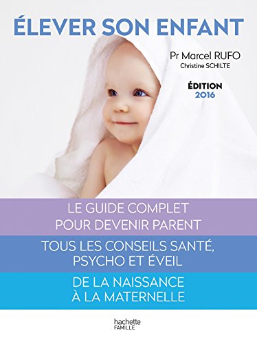 Download Élever son enfant: 0-6 ans Download Élever son enfant: 0-6 ans