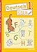 Deutsch üben 1. Klasse: Alphabet und erste Wörter, lesen und schreiben lernen by